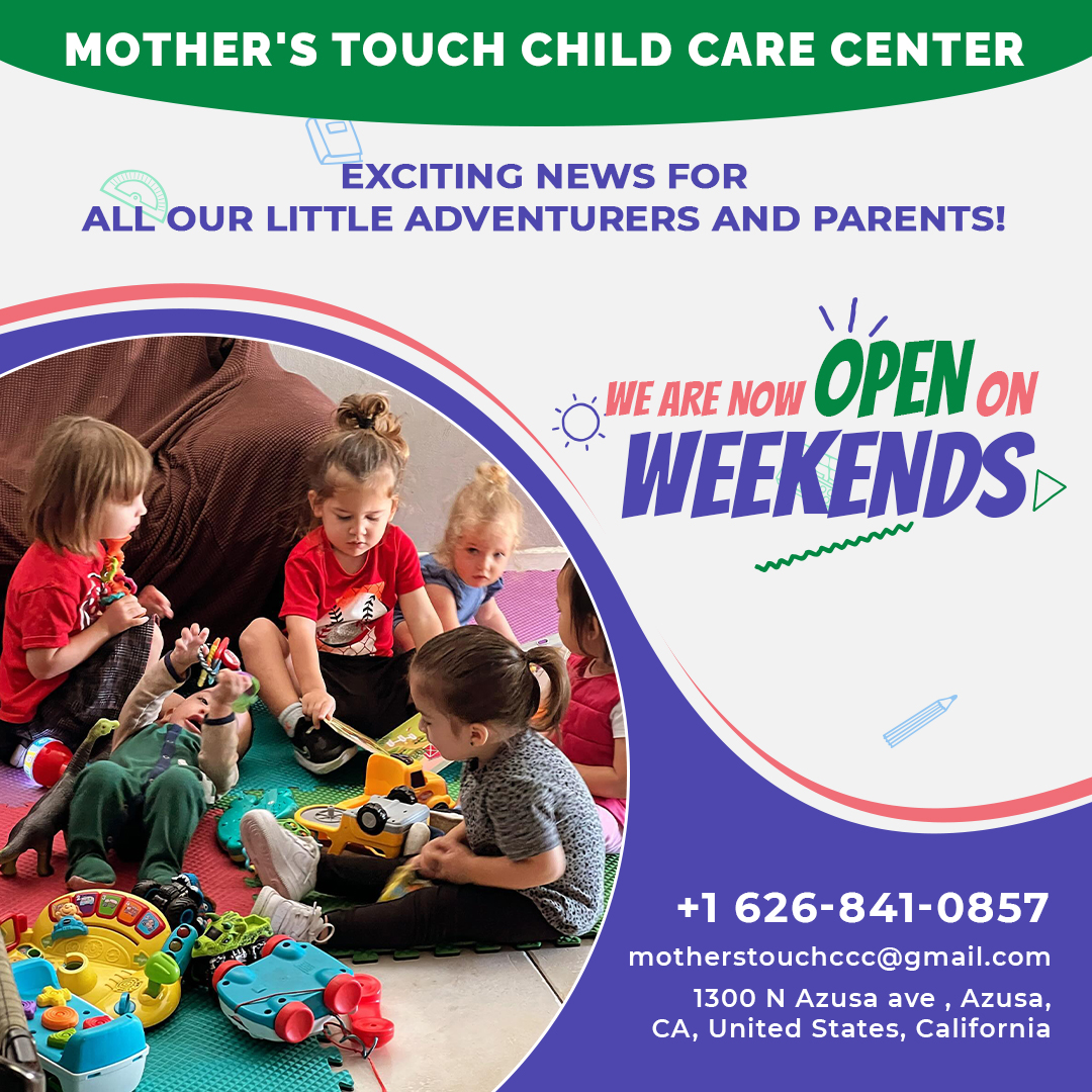 Mother's touch day care - We are Open Weekends
